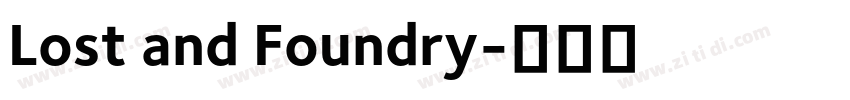 Lost and Foundry字体转换